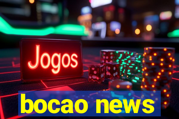 bocao news